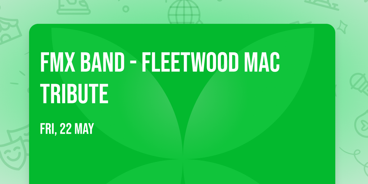 FMX Band - Fleetwood Mac Tribute