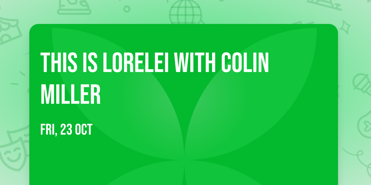 This is Lorelei with Colin Miller