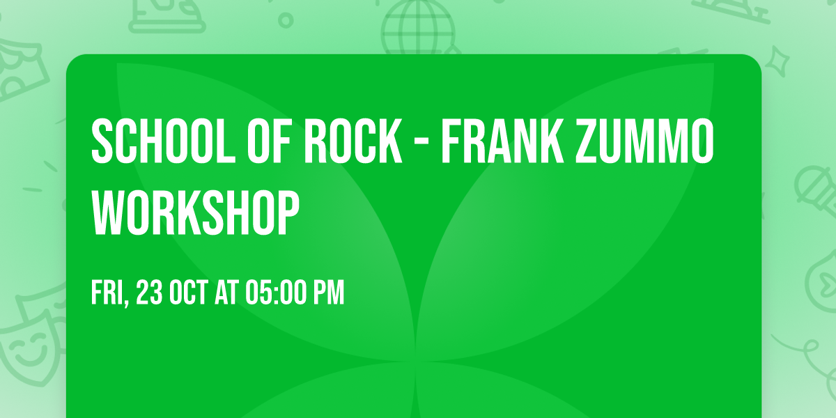 School of Rock - Frank Zummo Workshop