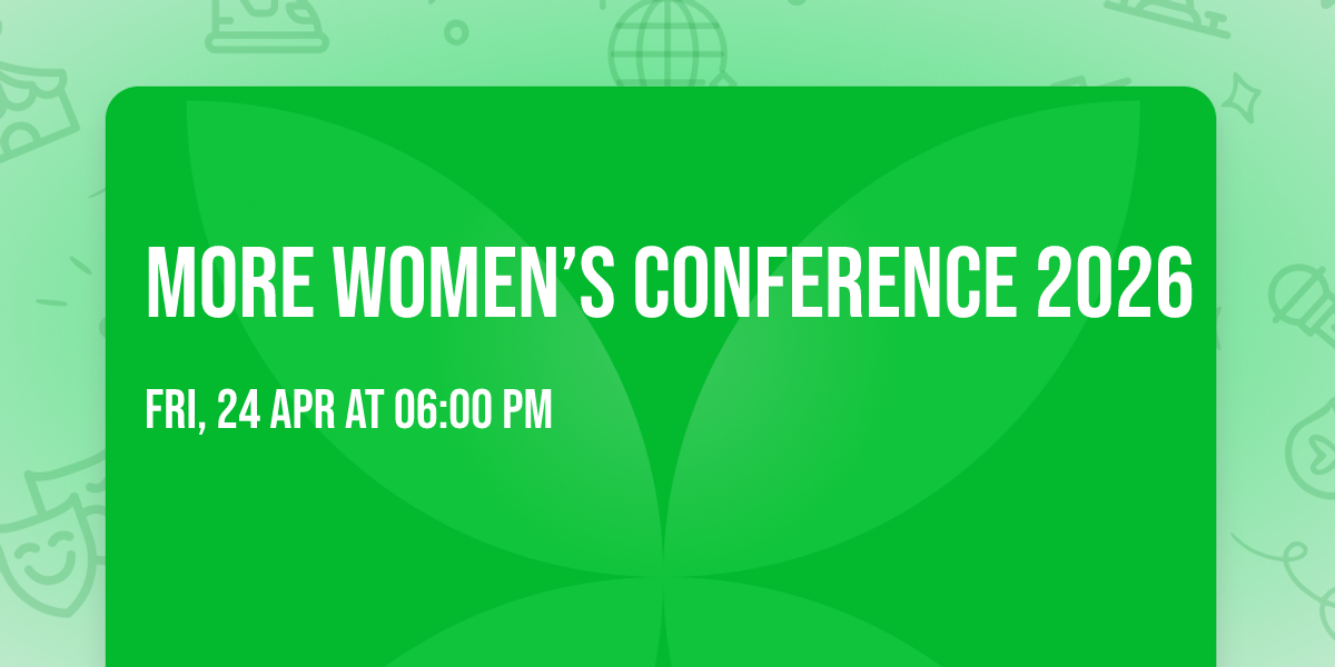 MORE Women\u2019s Conference 2026