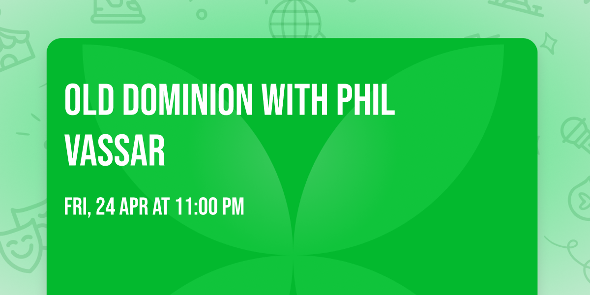 Old Dominion with Phil Vassar