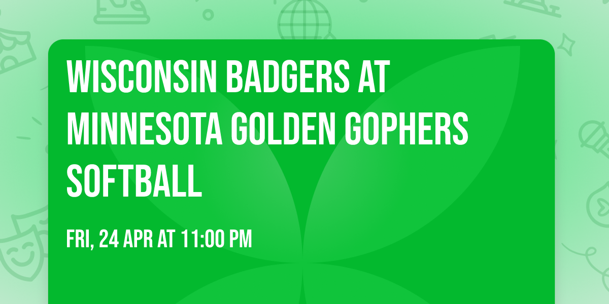 Wisconsin Badgers at Minnesota Golden Gophers Softball