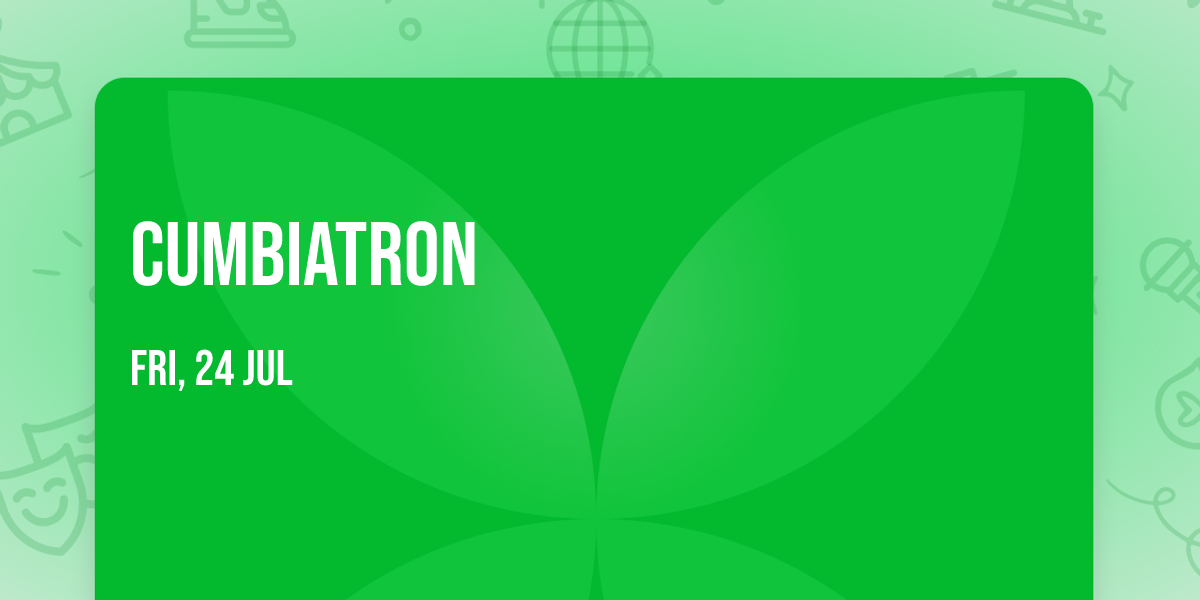 Cumbiatron