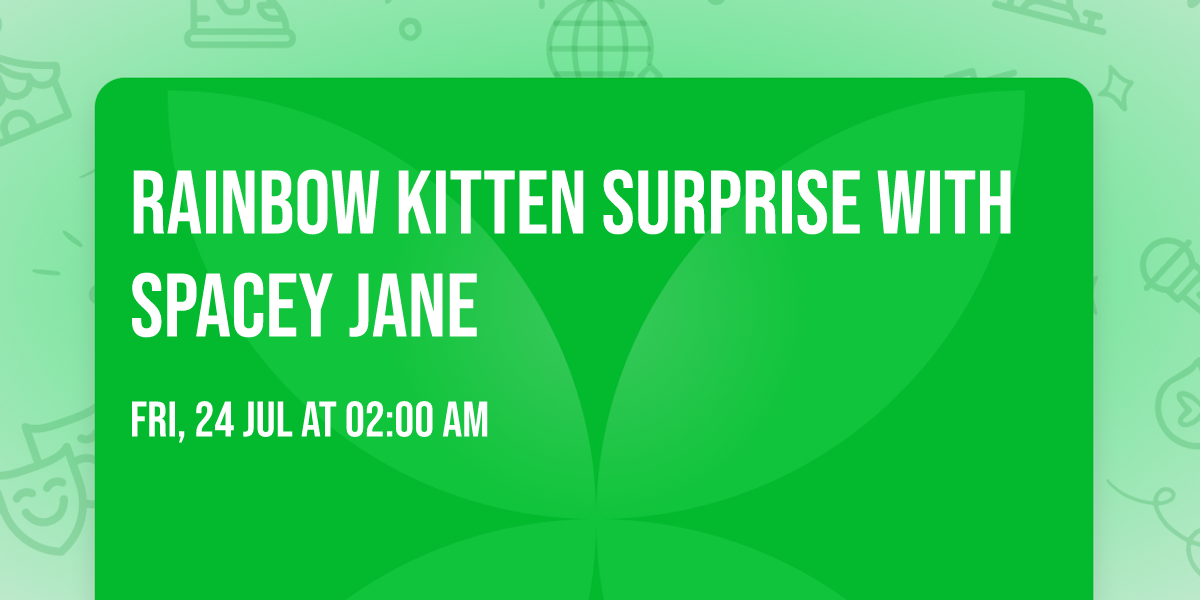 Rainbow Kitten Surprise with Spacey Jane