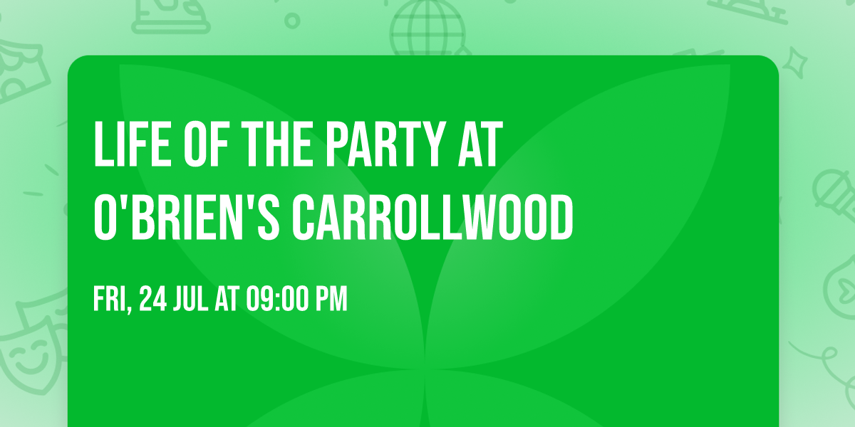 Life of the Party at O'Brien's Carrollwood