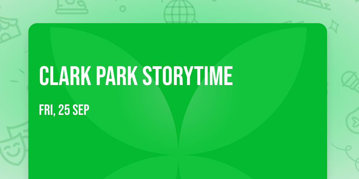 Clark Park Storytime