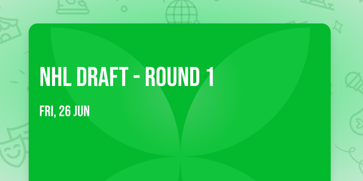 NHL Draft - Round 1