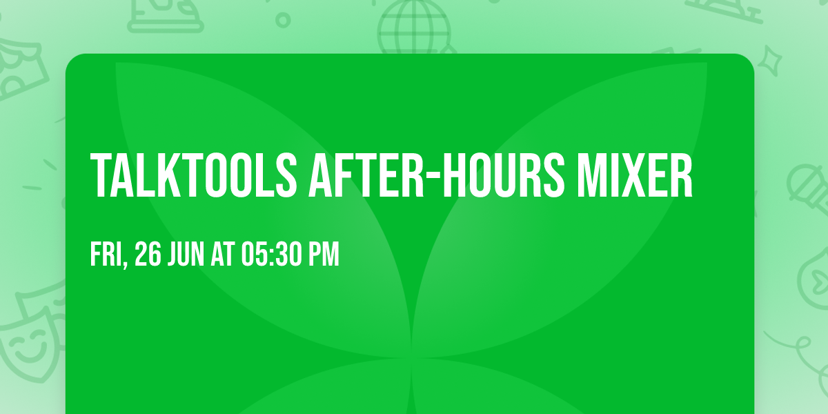 TalkTools After-Hours Mixer