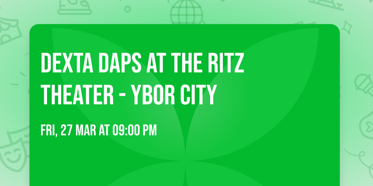 Dexta Daps at The Ritz Theater - Ybor City