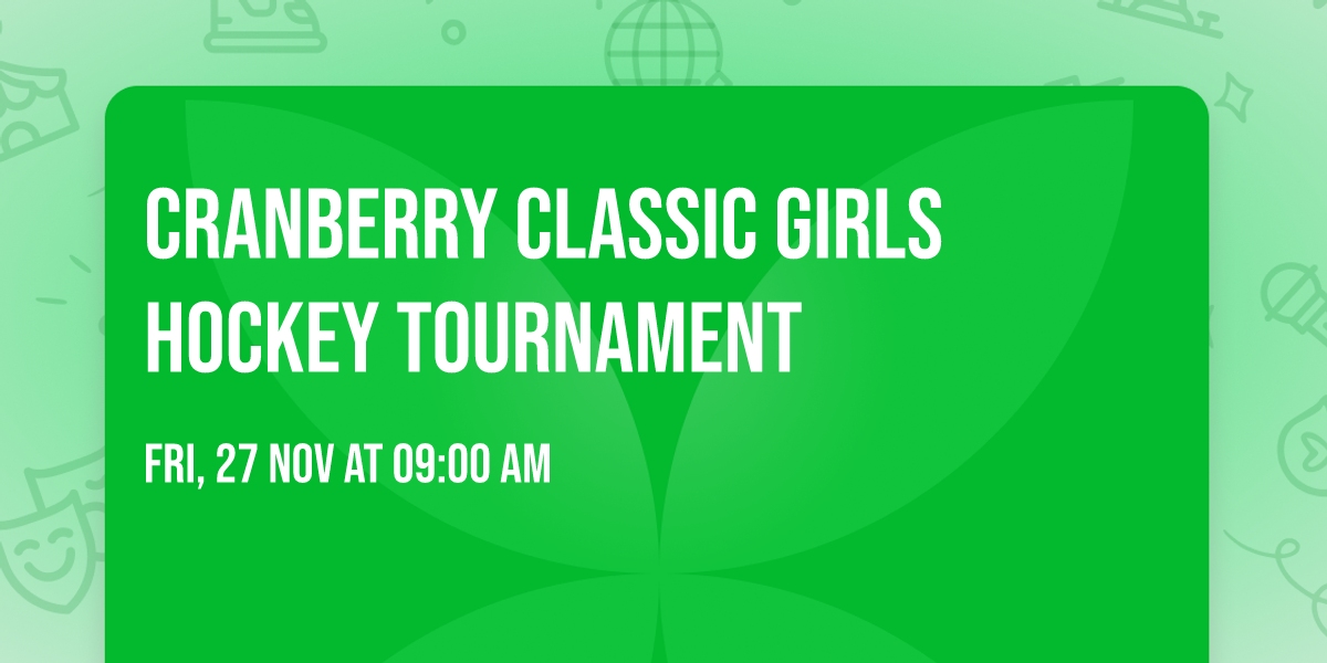 Cranberry classic girls hockey tournament