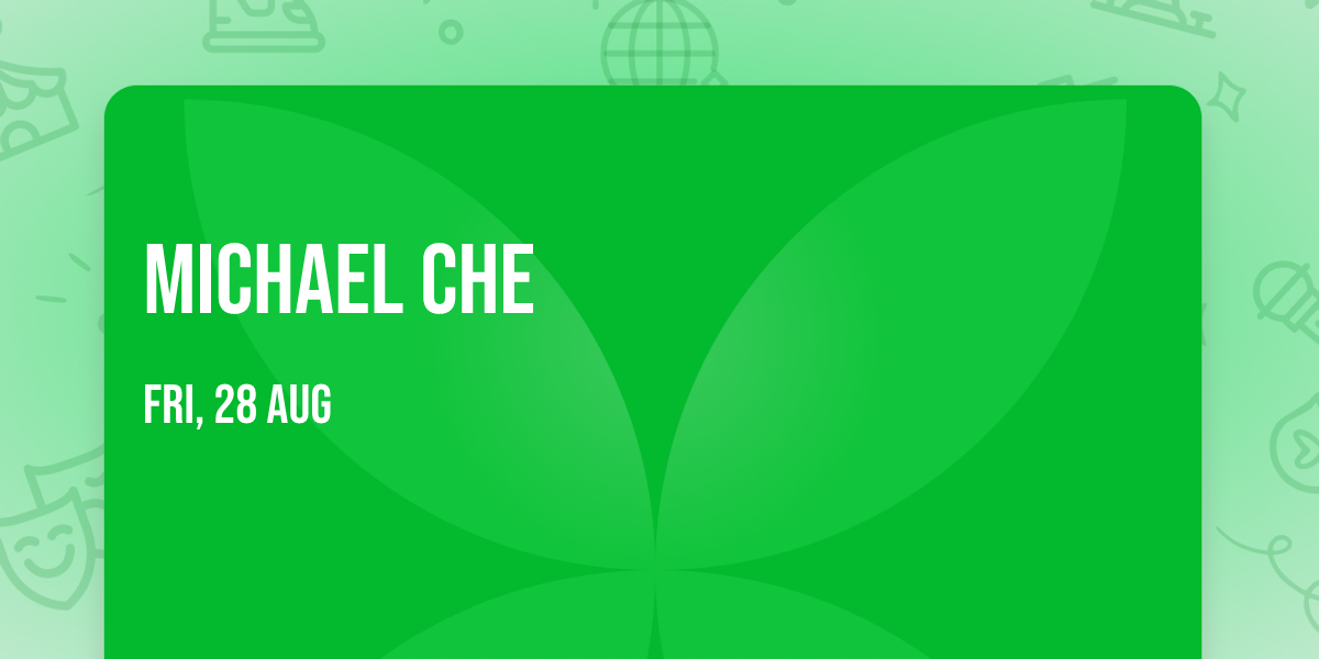Michael Che