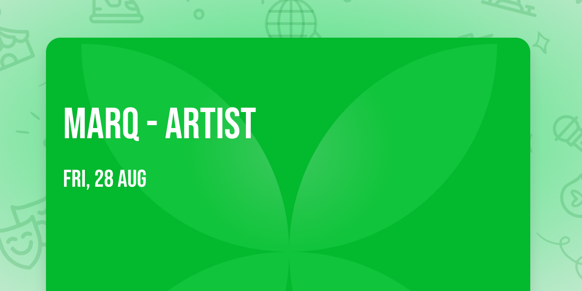 marQ - Artist
