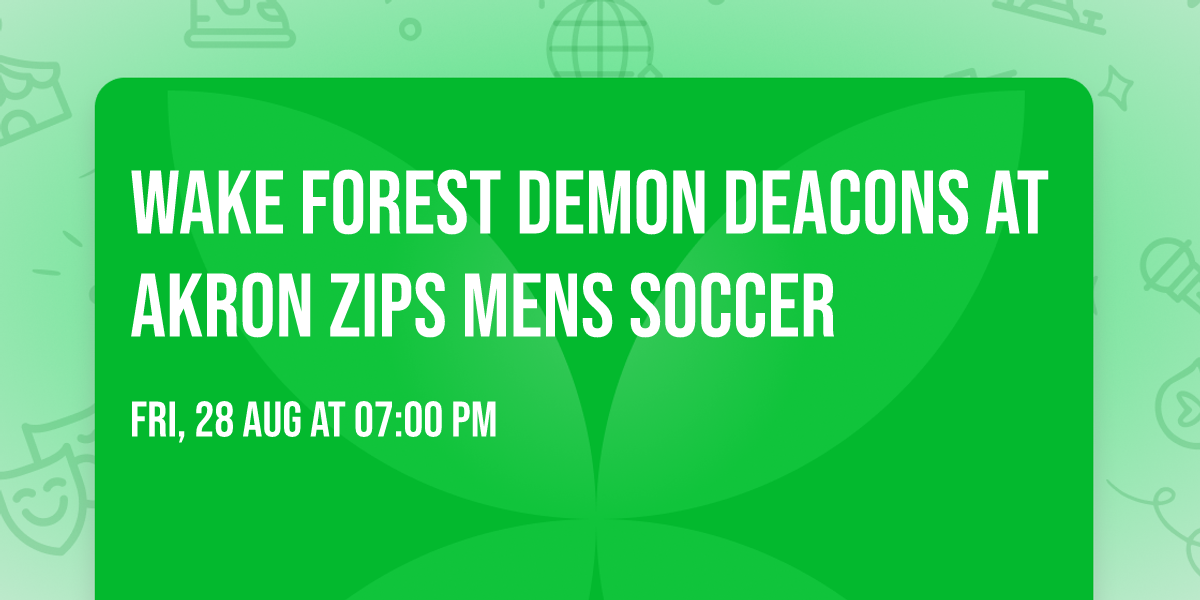 Wake Forest Demon Deacons at Akron Zips Mens Soccer