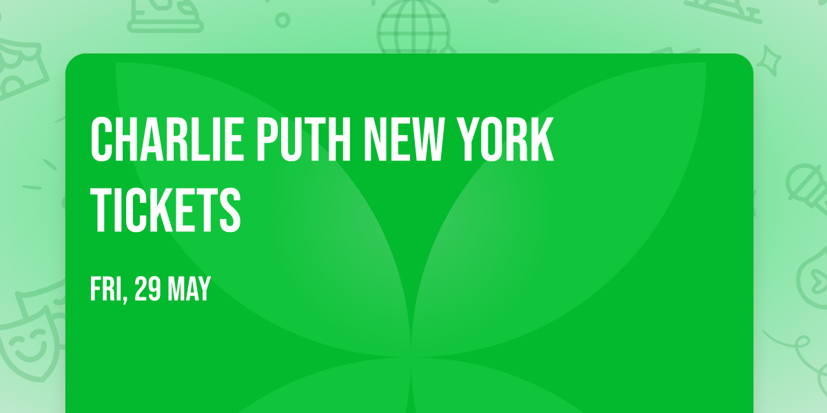Charlie Puth New York Tickets