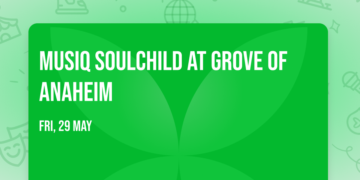 Musiq Soulchild at Grove of Anaheim