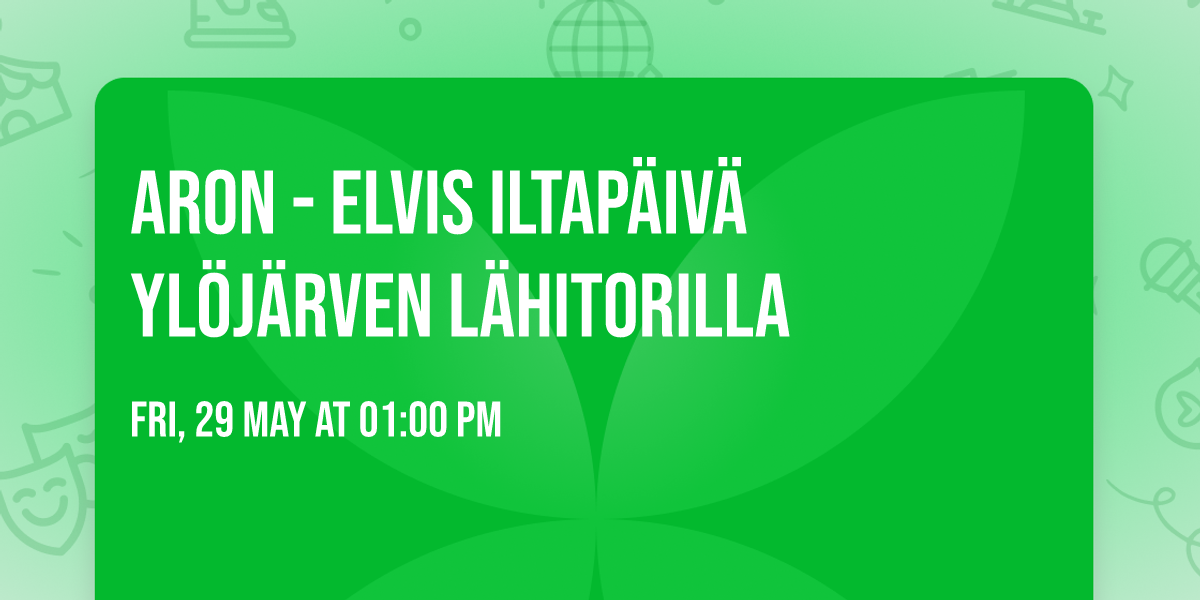 Aron - Elvis iltap\u00e4iv\u00e4 Yl\u00f6j\u00e4rven l\u00e4hitorilla