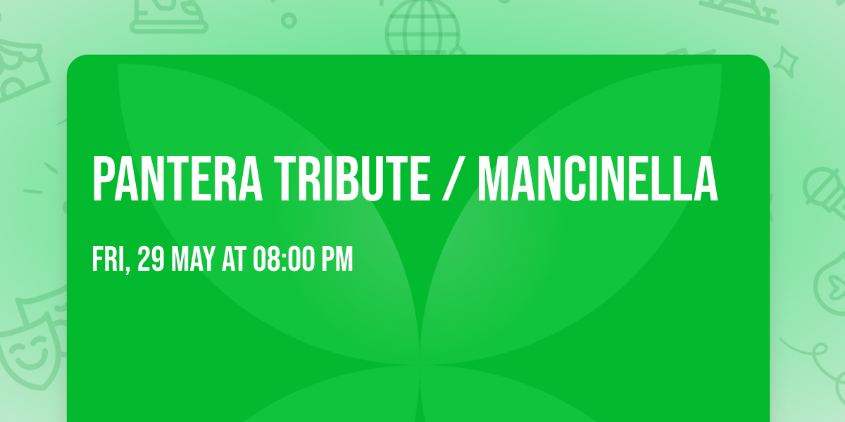 PANTERA tribute \/ Mancinella 