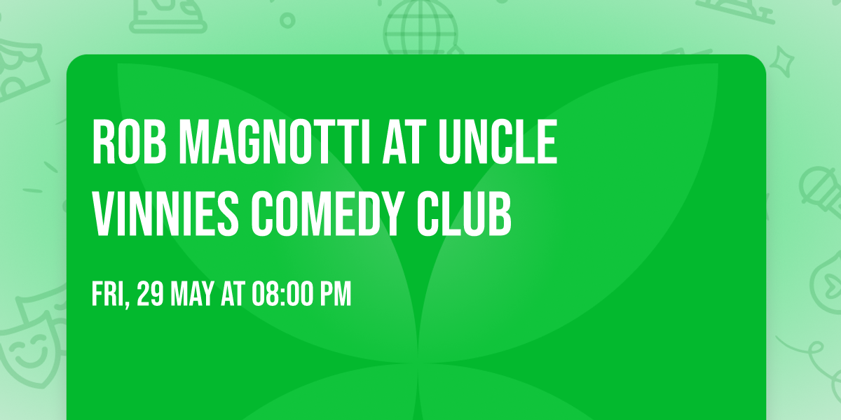 Rob Magnotti at Uncle Vinnies Comedy Club