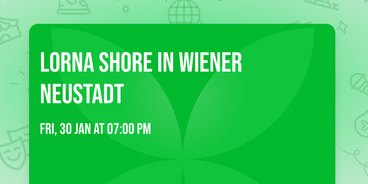 Lorna Shore in Wiener Neustadt