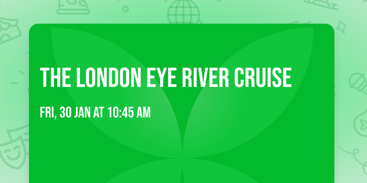 The London Eye River Cruise