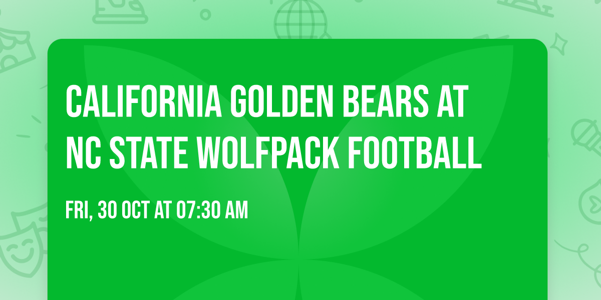 California Golden Bears at NC State Wolfpack Football