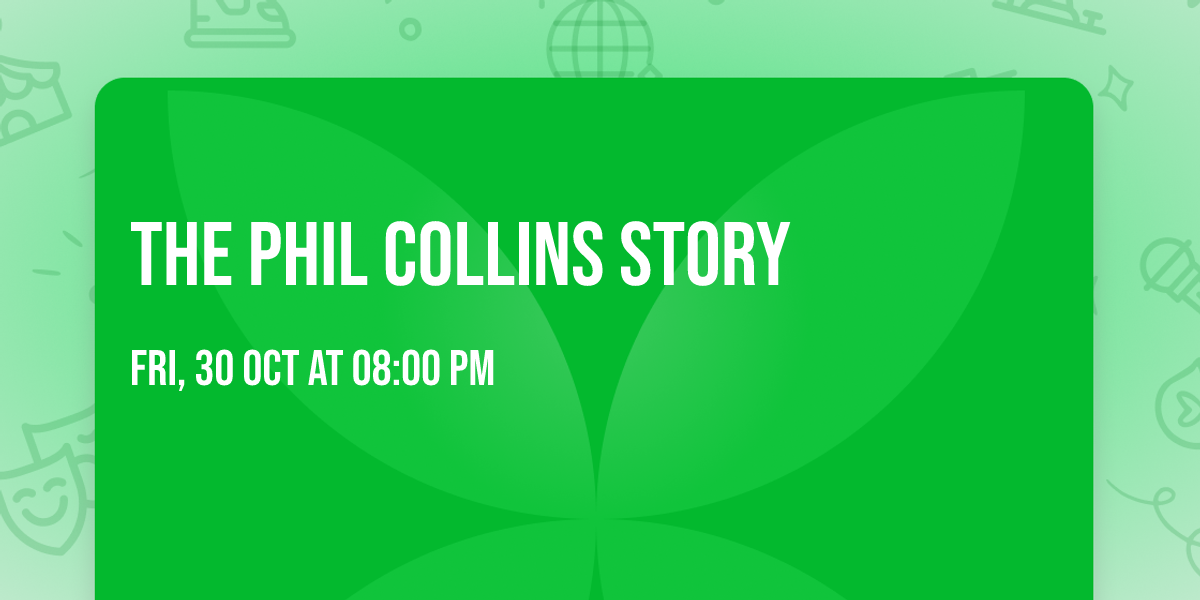 The Phil Collins Story