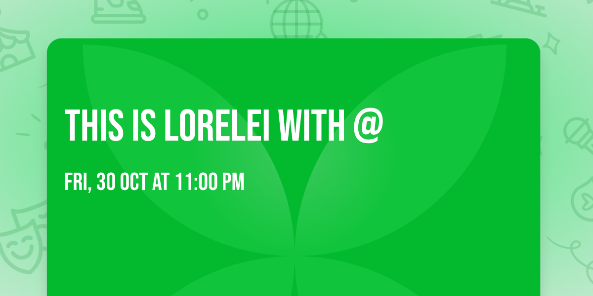 This is Lorelei with @