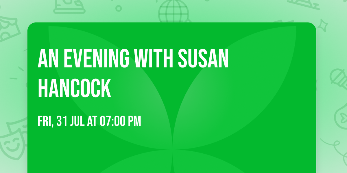 An Evening with Susan Hancock