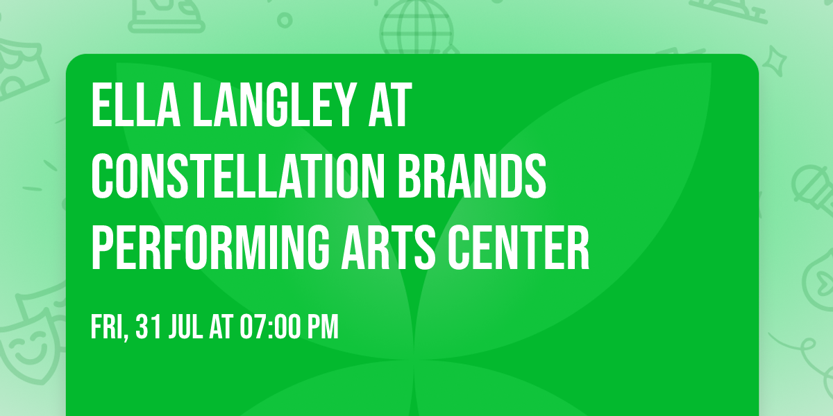 Ella Langley at Constellation Brands Performing Arts Center