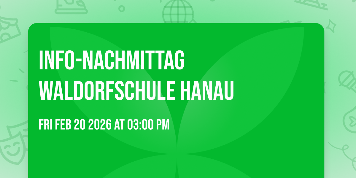 Info-Nachmittag Waldorfschule Hanau