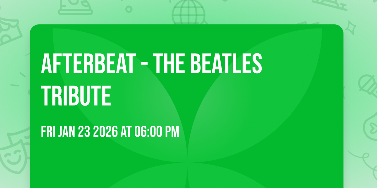 Afterbeat - The Beatles Tribute