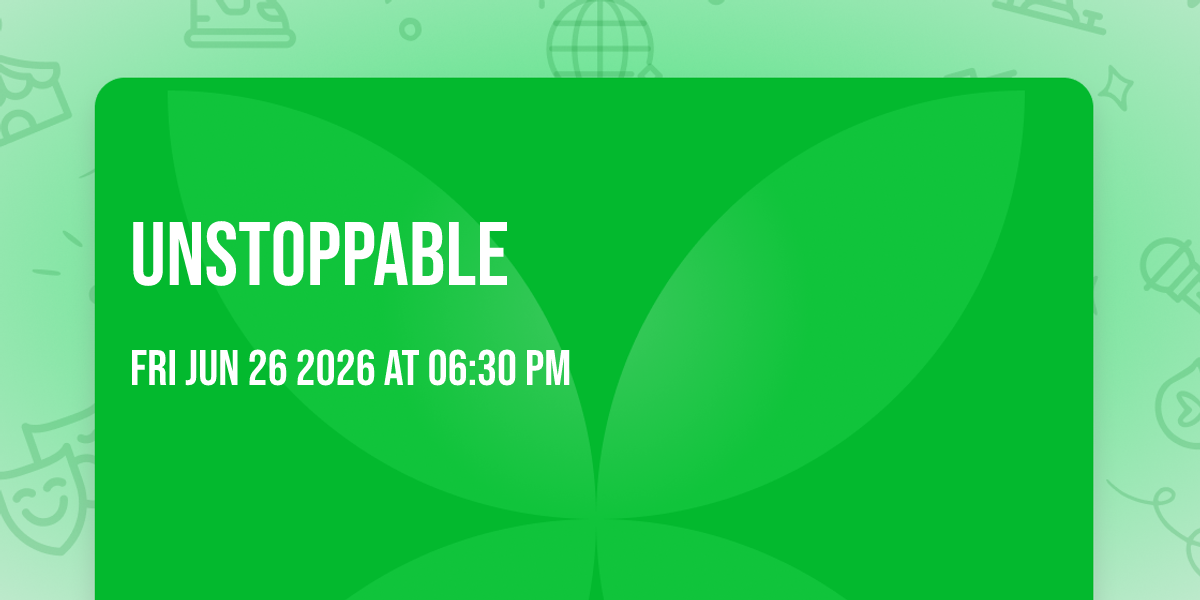 Unstoppable