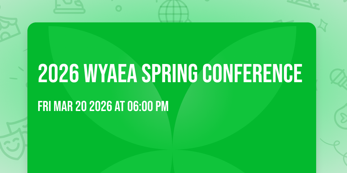 2026 WYAEA Spring Conference 