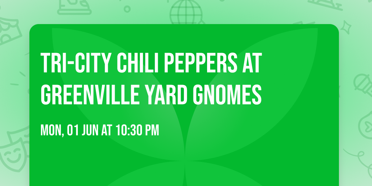 Tri-City Chili Peppers at Greenville Yard Gnomes