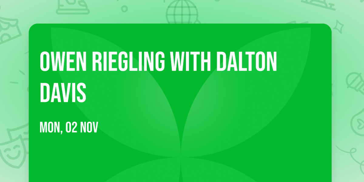 Owen Riegling with Dalton Davis