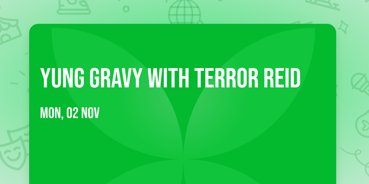 Yung Gravy with Terror Reid