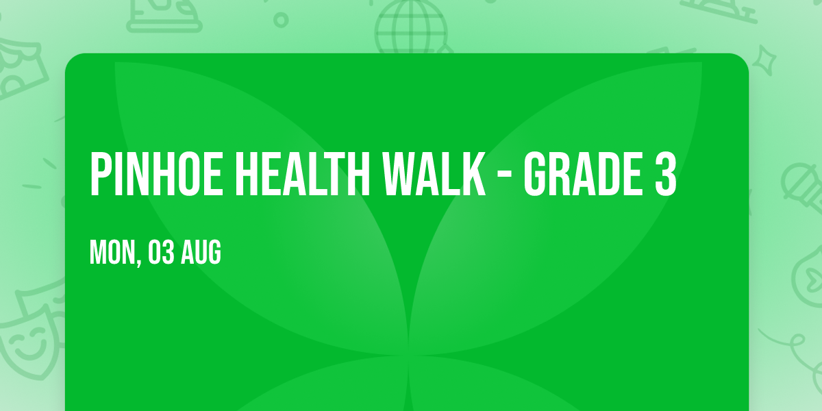 Pinhoe Health Walk - Grade 3