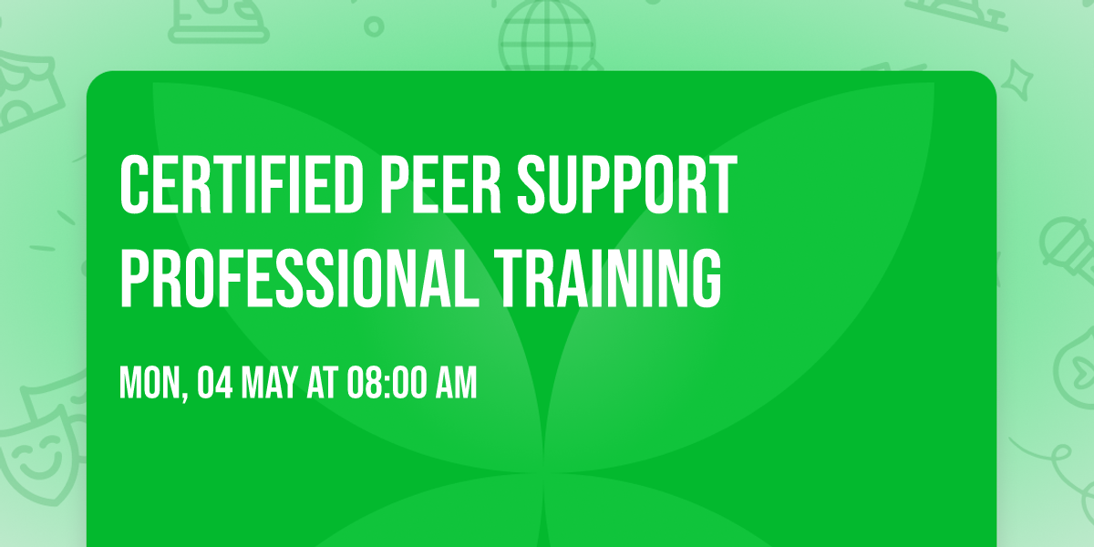 Certified Peer Support Professional Training