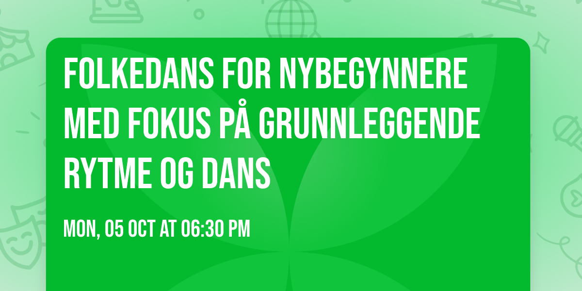 Folkedans for nybegynnere med fokus p\u00e5 grunnleggende rytme og dans