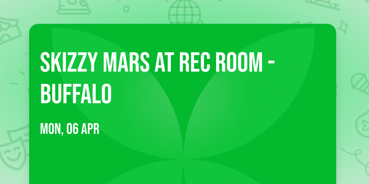 Skizzy Mars at Rec Room - Buffalo