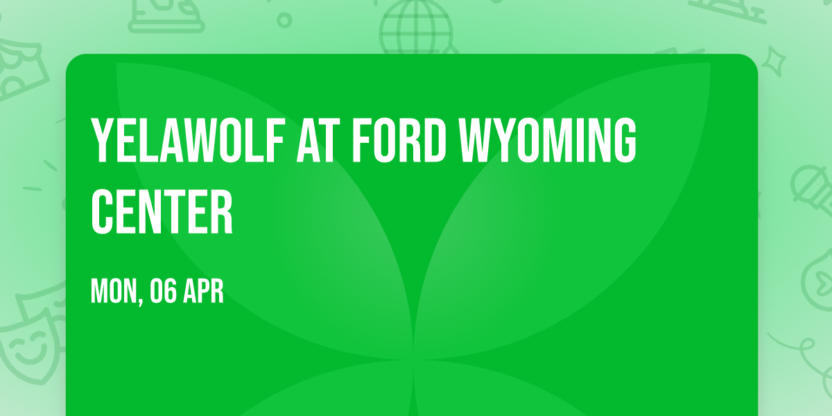 Yelawolf at Ford Wyoming Center