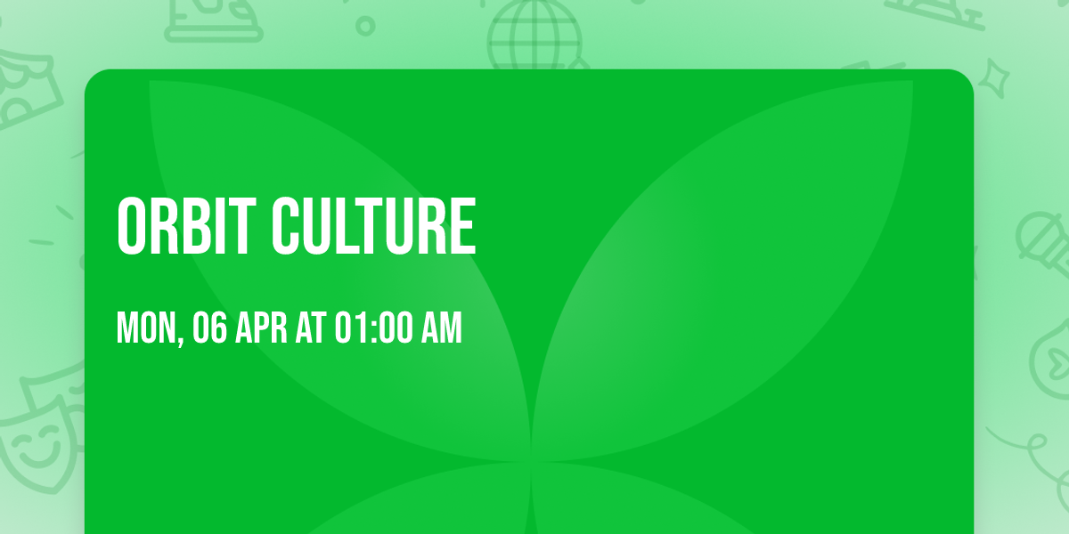 Orbit Culture