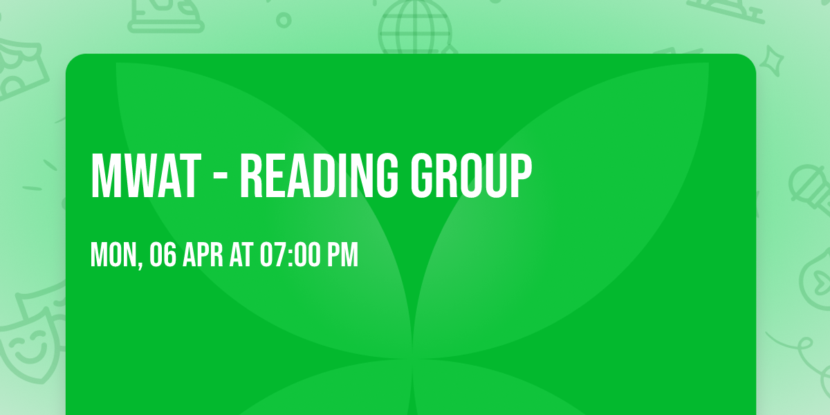 MWAT - Reading Group