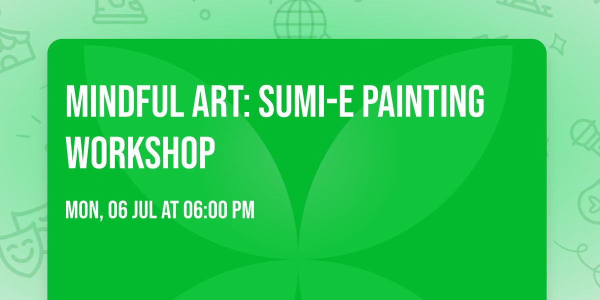 Mindful Art: Sumi-e Painting Workshop