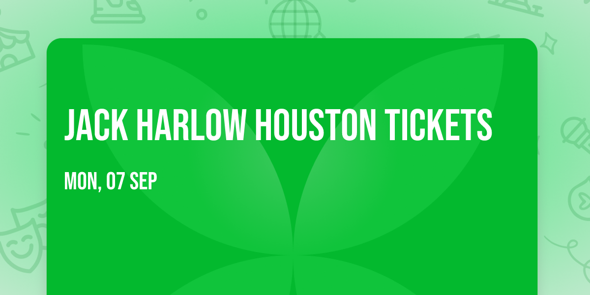 Jack Harlow Houston Tickets
