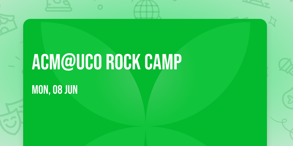 ACM@UCO Rock Camp