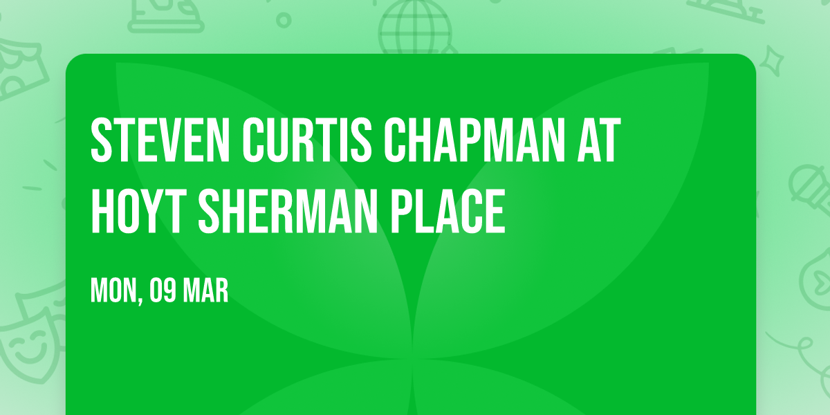 Steven Curtis Chapman at Hoyt Sherman Place