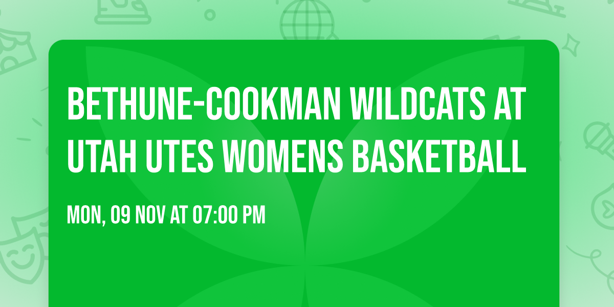 Bethune-Cookman Wildcats at Utah Utes Womens Basketball