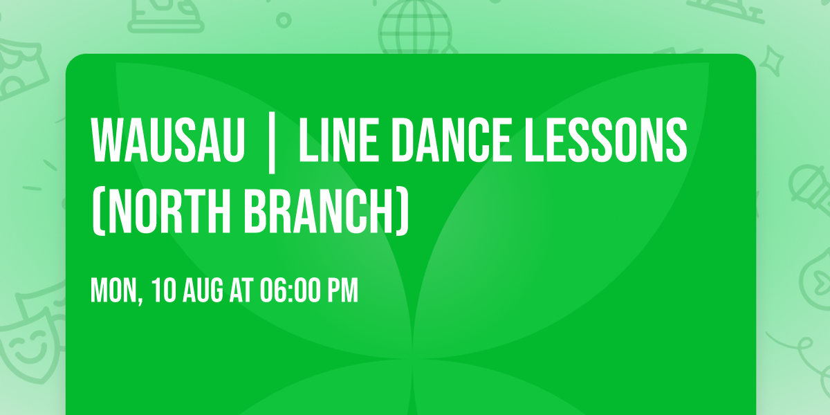 Wausau | Line Dance Lessons (North Branch)