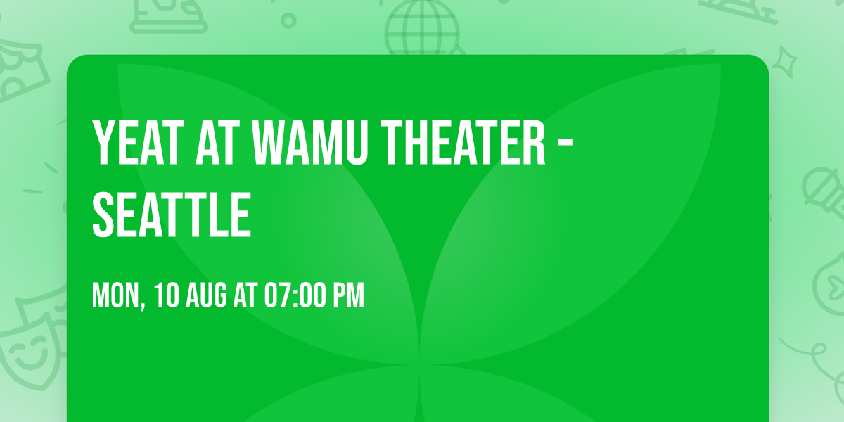 Yeat at WaMu Theater - Seattle